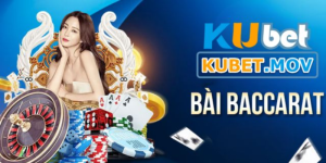 Baccarat của nhà cái KUBET