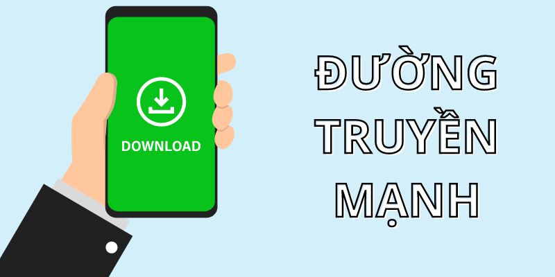 Thành viên nên sử dụng mạng internet mạnh và ổn định khi tải app RR88